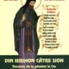 "Din Ierihon catre Sion" autor Sf. Ioan Iacob Hozevitul