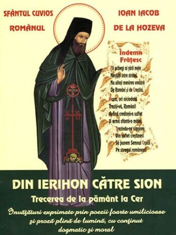 "Din Ierihon catre Sion" autor Sf. Ioan Iacob Hozevitul